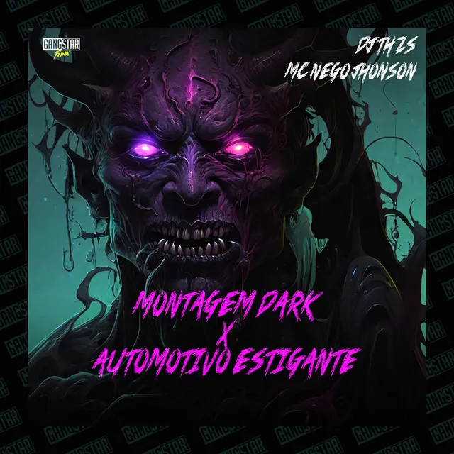 Montagem Dark X Automotivo Estigante