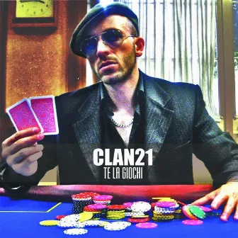 Te la giochi by Clan 21