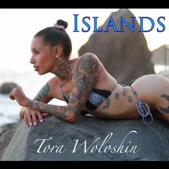 Islands by Tora Woloshin