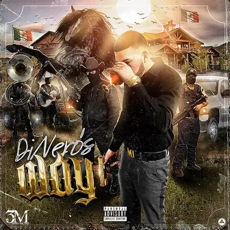 DiNero's Way by Danny DiNero