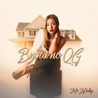 Brota no QG by MC nicky