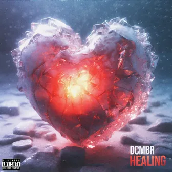 HEALING by DCMBR