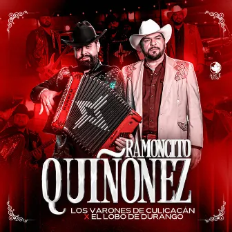 Ramoncito Quiñonez by El Lobo De Durango