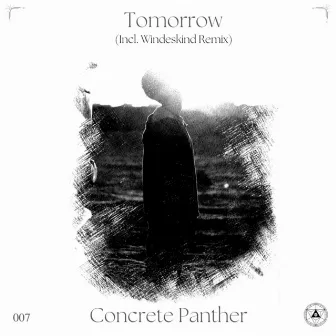 Tomorrow by Concrete Panther