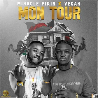 Mon Tour by Miracle Pikin