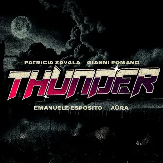 Thunder (Radio Edit) by Patricia Zavala