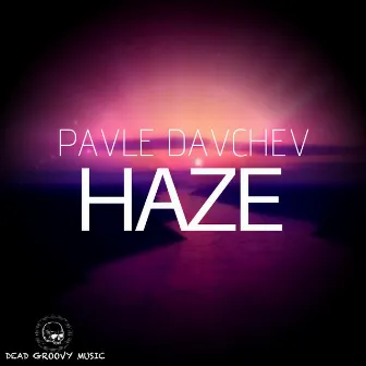 Haze by Pavle Davchev