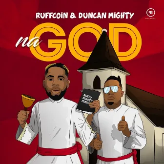 Na God by Ruffcoin