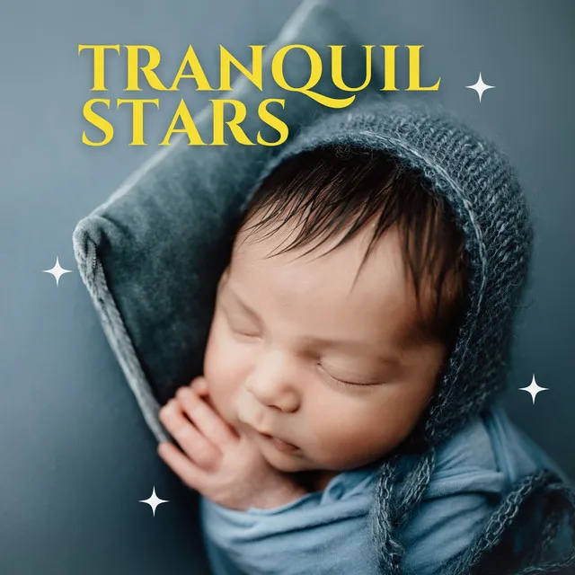 Tranquil Stars: Calming Sleep Music for Babies