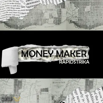 Money Maker by Rapidstrika