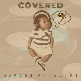 Covered by Marcus Phillips