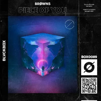 Piece Of You by BRØWNS