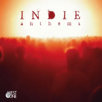 Indie Anthems by Jay Price