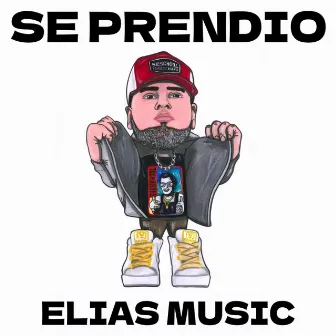 Se Prendio by Elias Music