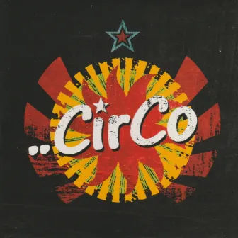 ..Circo by Circo