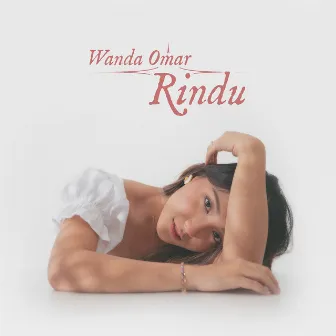 Rindu by Wanda Omar