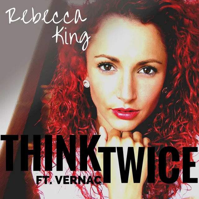 Think Twice (feat. Vernac)