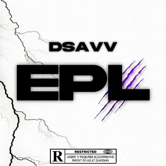 EPL by Dsavv