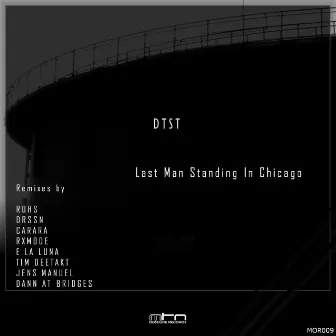 Last Man Standing in Chicago by DTST