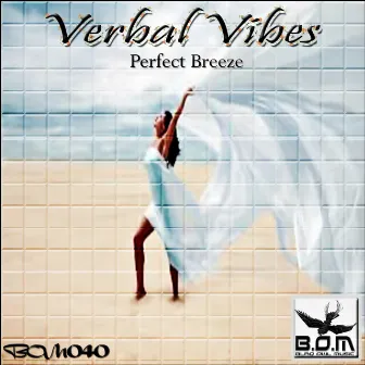 Perfect Breeze by Verbalvibes