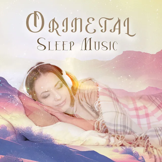 Orinetal Sleep Music: Singing Bowls for Best Night Sleep