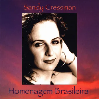 Homenagem Brasileira by Sandy Cressman