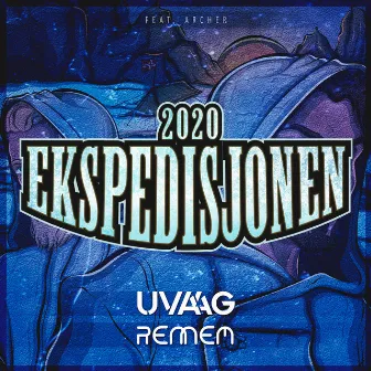 Ekspedisjonen 2020 by Rennem