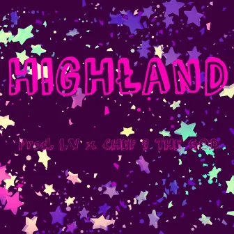 HighLand by Lil Khufani