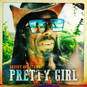 Pretty Girl by Brushy One String