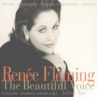 Renée Fleming - The Beautiful Voice by Jeffrey Tate