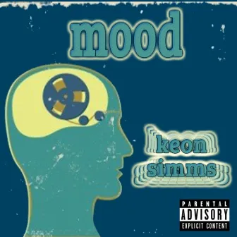 Mood by Keon Simms