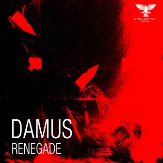 Renegade (Extended Mix) by Damus