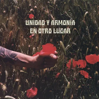 En otro lugar by Unidad y Armonía