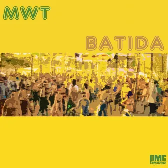 Batida by MWT