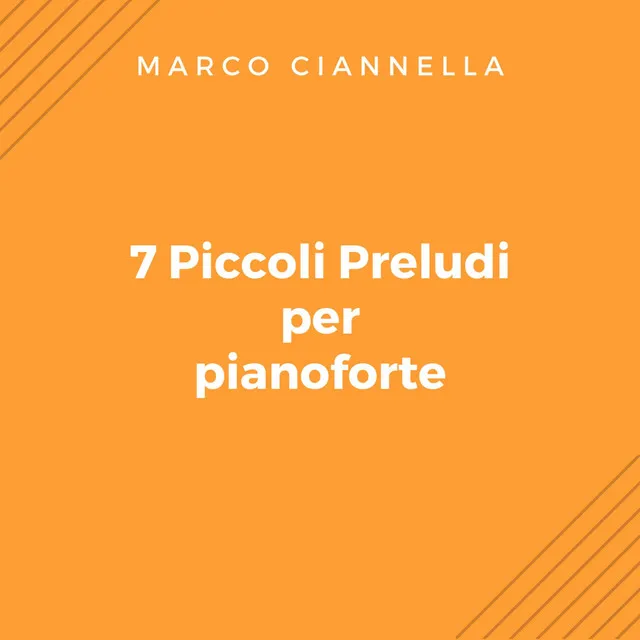 7 Piccoli Preludi per Pianoforte