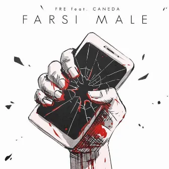 Farsi Male (feat. Caneda) by FRE