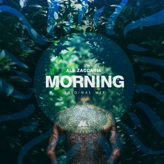 Morning (Original Mix) by Ale Zaccaria