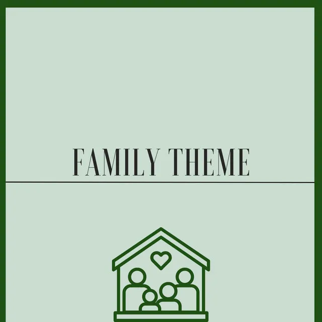 Family Theme