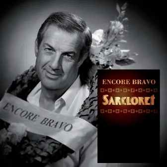 Encore Bravo by Sarclo