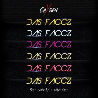 Das Faccz by Chxsen