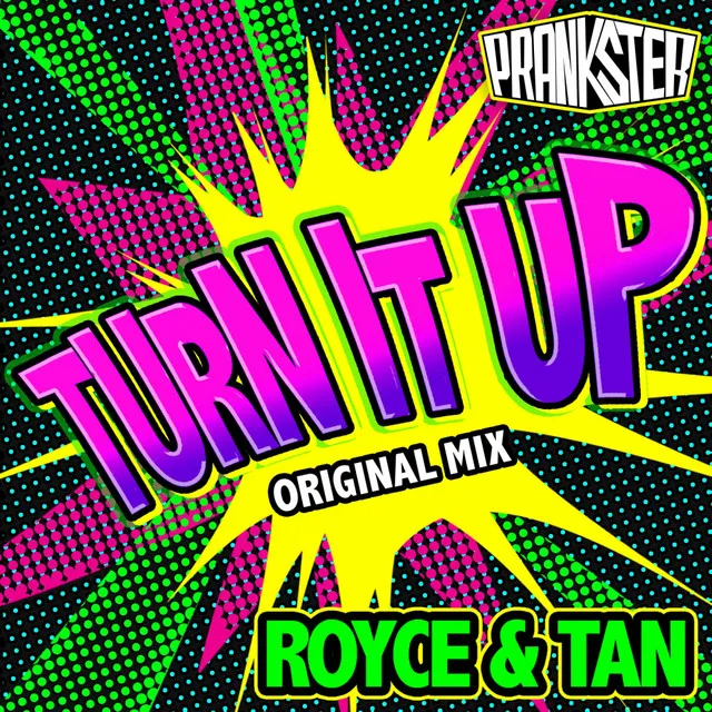 Turn It Up - Original Mix