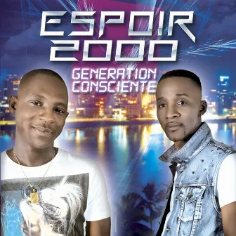 Generation consciente by Espoir 2000