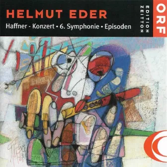 Helmut Eder: Orchesterwerke by Helmut Eder