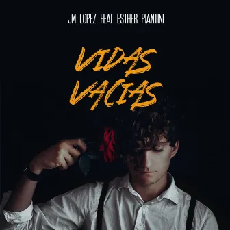 vidas vacías by Jm Lopez