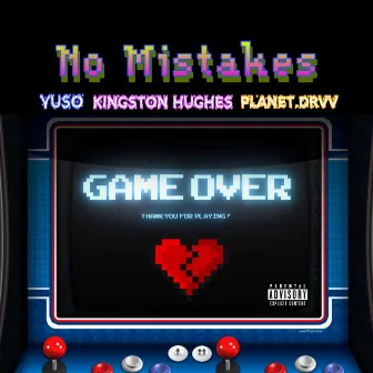 No Mistakes by Kingston Hughes