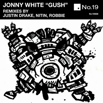 Gush by Jonny White