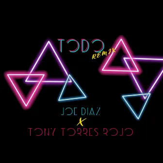 Todo (Remix) by Tony Torres Rojo