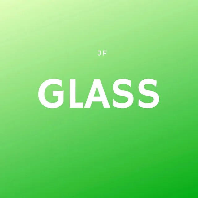 Glass