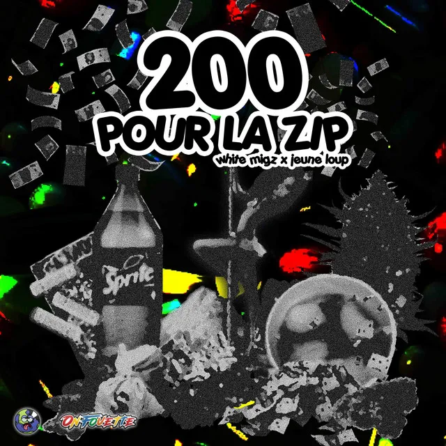 200 Pour La Zip