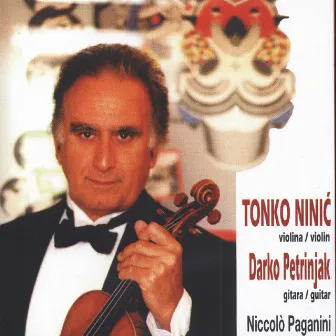 Tonko Ninić, Darko Petrinjak - Nicollo Paganini by Tonko Ninić